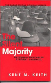 The Silent Majority (The Problem of Apathy and the Student Council)