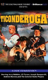 Ticonderoga: A Radio Dramatization