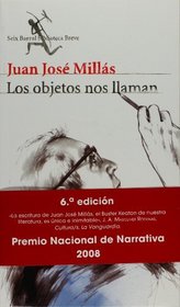 Los objetos nos llaman (Spanish Edition)