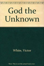 God the Unknown