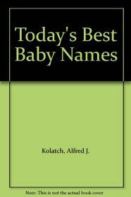 Today's Best Baby Names