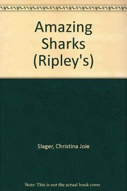 Amazing Sharks (Ripley's)