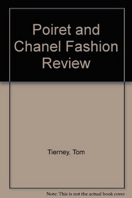 Poiret and Chanel Fashion Review