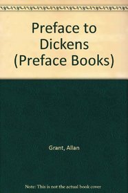A preface to Dickens (Preface books)