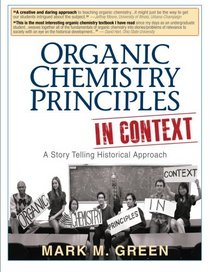 Organic Chemistry Principles in Context: A Story Telling Historical Approach