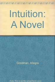 Intuition: A Novel