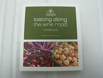 Tasting Along the Wine Road Vol. 11