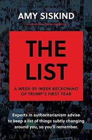 The List: A Week-by-Week Reckoning of Trump?s First Year