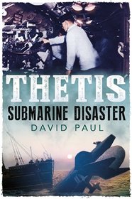 Thetis: Submarine Disaster
