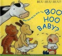 What Shall We Do with Boo Hoo Baby (Spanish Edition)