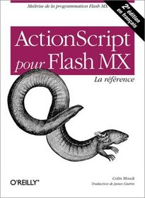 ActionScript pour Flash MX : La Rfrence