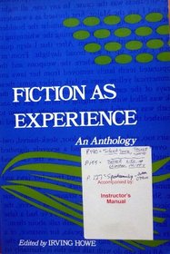 Fiction As Experience: An Anthology
