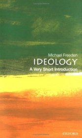 Ideology: A Very Short Introduction (Very Short Introductions)