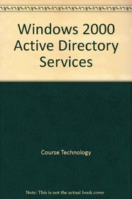 Windows 2000 Active Directory Services Special Edition