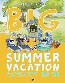 Big Summer Vacation Activity Book (Regular Show)