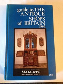 Guide to the Antique Shops of Great Britain 1986