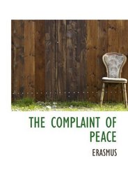 THE COMPLAINT OF PEACE