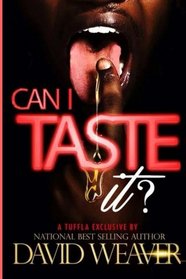 Can I Taste It?
