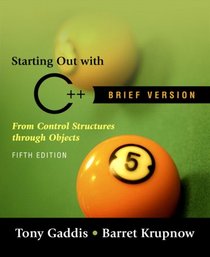 Starting out with C++ Brief (5th Edition)