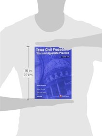 Texas Civil Procedure: Trial and Appellate Practice