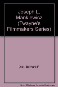 Joseph L. Mankiewicz (Twayne's Filmmakers Series)