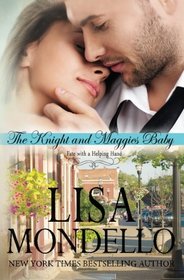 The Knight and Maggie's Baby (Fate with a Helping Hand, Bk 3)
