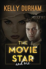 The Movie Star and Me (Frank Russell-Pacific Pictures) (Volume 1)