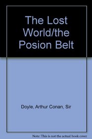 The Lost World and The Poison Belt