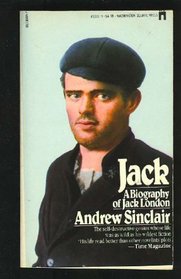 Jack: An Autobiography of Jack London