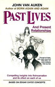 Past Lives and Present Relationships