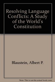 Resolving Language Conflicts: A Study of the World's Constitution