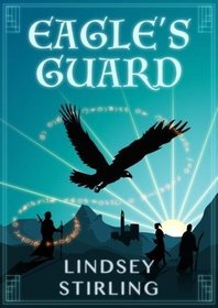 Eagle's Guard (Eagle Rider Saga)