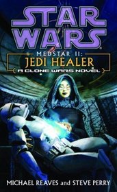 Jedi Healer (Medstar II) (Star Wars: Clone Wars)