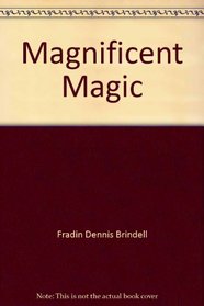 Magnificent Magic