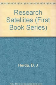 Research Satellites (First Book Series)