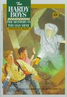 The Mystery in the Old Mine (Hardy Boys #121)