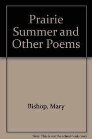 Prairie Summer and Other Poems