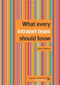 What Every Intranet Team Should Know