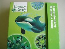 Literacy by Design Comprehensive Teacher's Guide (Grade 5) 2008