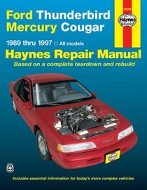 Haynes Repair Manuals: Ford Thunderbird and Mercury Cougar, 1989-1997