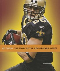 The Story of the New Orleans Saints (NFL Today (Creative))