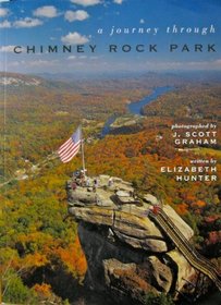 A Journey Through Chimney Rock Park