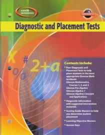 Glencoe Mathematics - Diagnostic and Placement Tests