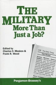 The Military: More Than Just a Job?
