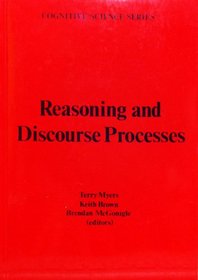 Reasoning and Discourse Processes
