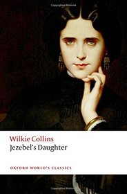 Jezebel's Daughter (Oxford World's Classics)
