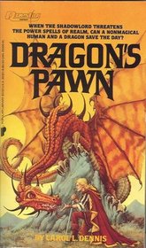 Dragon's Pawn (Dragon, Bk 1)