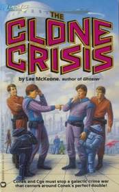 The Clone Crisis