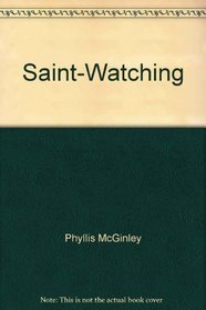 Saint-Watching
