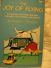 The joy of flying (Modern aviation series)